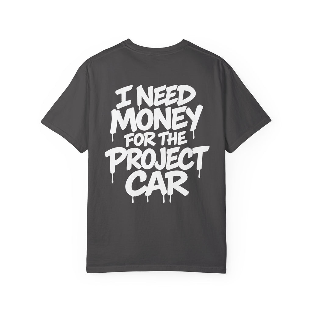 SetiZGang “I Need Money For Project Car” Tee – Premium Unisex Cotton Streetwear Graphic T-Shirt | Automotive Enthusiast Gift | Casual Everyday Fashion for Car Lovers