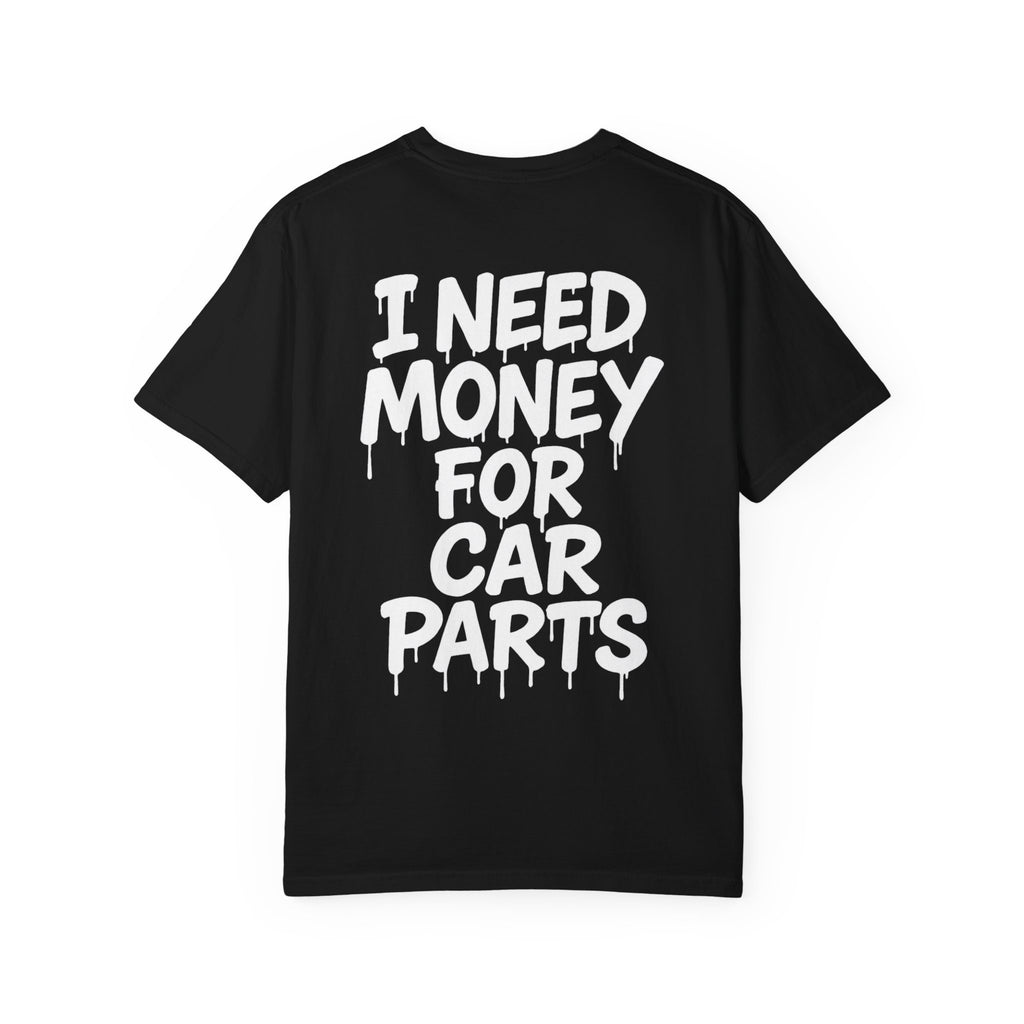 SetiZGang “I Need Money For Car Parts” Tee – Premium Unisex Cotton Streetwear Graphic T-Shirt | Automotive Enthusiast Gift | Casual Everyday Fashion for Car Lovers