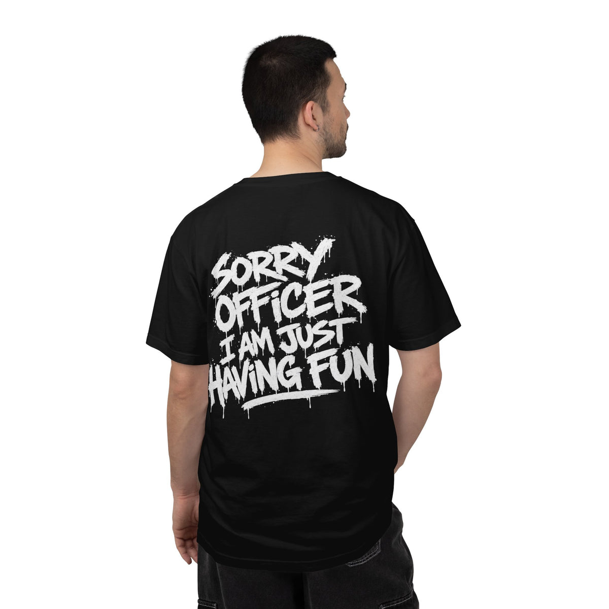 Sorry Officer, I’m Just Having Fun Graphic T-Shirt | Automotive Streetwear