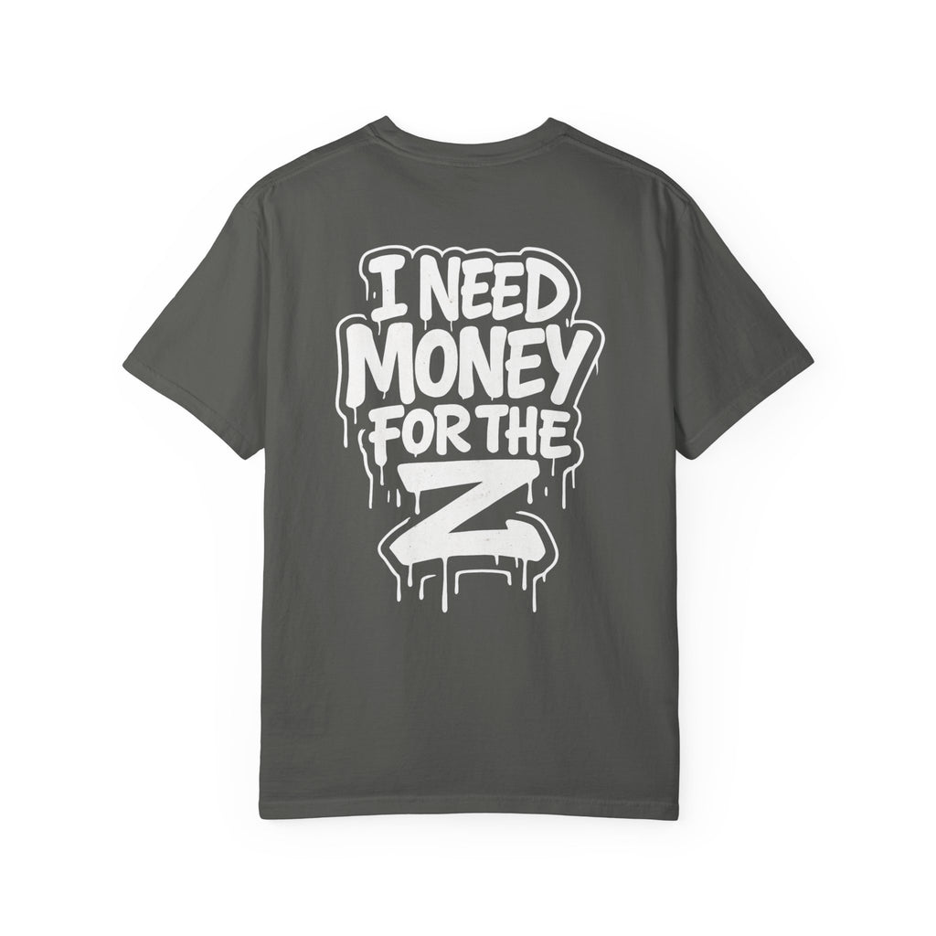 SetiZGang “I Need Money For Z” Tee – Premium Unisex Cotton Streetwear Graphic T-Shirt | Automotive Enthusiast Gift | Casual Everyday Fashion for Car Lovers
