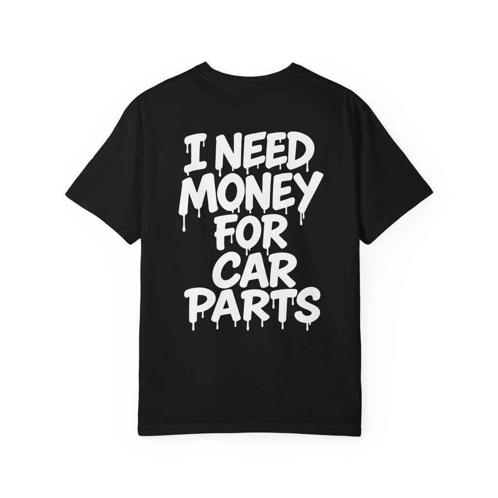 SetiZGang “I Need Money For Car Parts” Tee – Premium Unisex Cotton Streetwear Graphic T-Shirt | Automotive Enthusiast Gift | Casual Everyday Fashion for Car Lovers